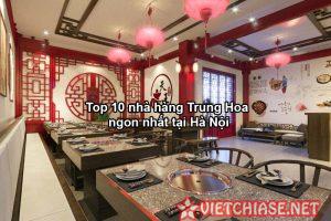 Top-10-nha-hang-trung-hoa-ngon-nhat-tai-ha-noi